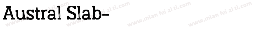 Austral Slab字体转换